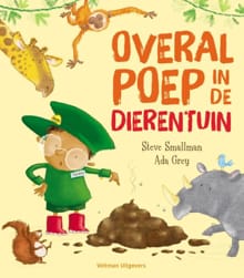 Overal poep in de dierentuin - STEVE SMALLMAN