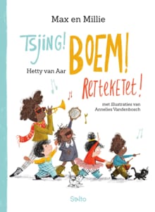 Tsjing! Boem! Retteketet! - Hetty van Aar