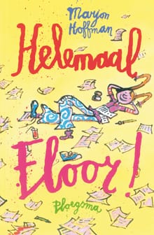 Helemaal Floor! - Marjon Hoffman