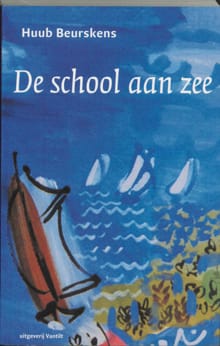 School aan zee - Huub Beurskens