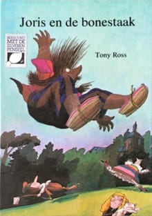 Joris en de bonestaak -  Ross, Tomas Ross, ...