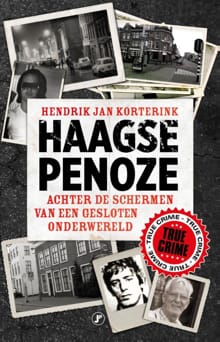 Haagse penoze - Hendrik Jan Korterink