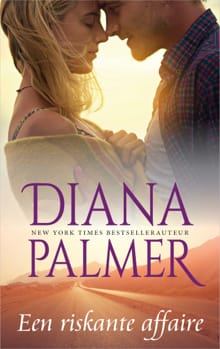 Een riskante affaire - Diana Palmer