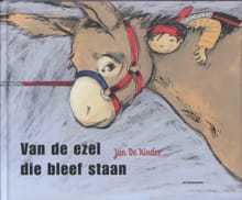 Van de ezel die bleef staan - Jan De Kinder