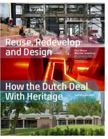 Reuse Redevelop and Design - Updated Edition - Paul Meurs, Marinke Steenhuis
