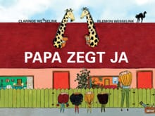 Papa zegt ja - Clarinde Wesselink, Filemon Wesselink