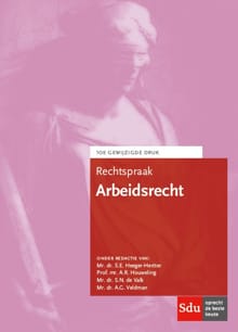 Rechtspraak Arbeidsrecht - 2017 - S.E. Heeger-Hertter, A.R. Houweling, ...