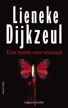 Een vorm van verraad - Lieneke Dijkzeul