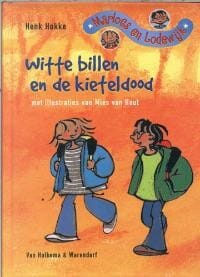 Witte billen en de kieteldood - H. Hokke, Henk Hokke