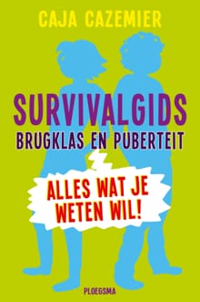 Survivalgids brugklas en puberteit - Caja Cazemier