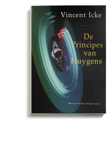 De principes van Huygens - Vincent Icke
