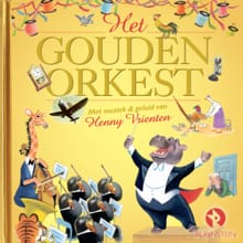 Het Gouden Orkest - Henny Vrienten, Rindert Kromhout, ...