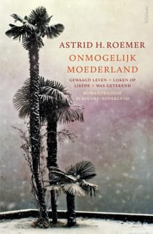 Onmogelijk moederland - Astrid H. Roemer