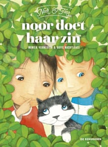 Noor doet haar zin - Moniek Vermeulen, Sofie Nachtegael