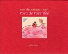 Een droomjaar met Rosa de rozenfee - Gitte Spee