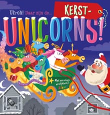 Uh-oh! Daar zijn de... kerst-unicorns! - Stephanie Moss