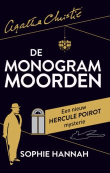 De monogram moorden - Agatha Christie & Sophie Hannah, Agatha Christie, ...