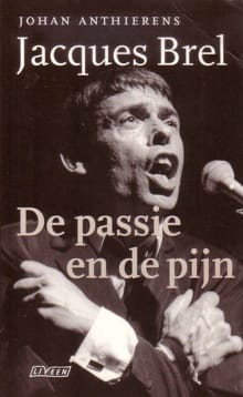Jacques Brel - Johan Anthierens
