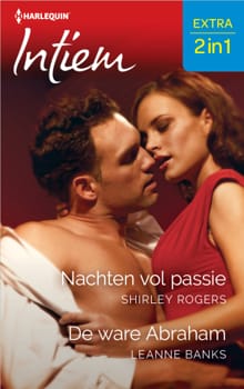 Nachten vol passie / De ware Abraham - Shirley Rogers, Leanne Banks
