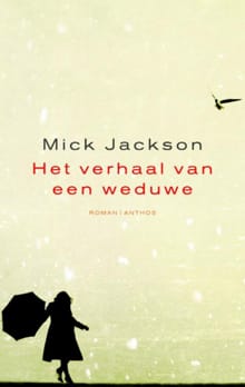 Verhaal van een weduwe - Mick Jackson