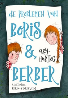 De problemen van Boris & Berber - Aby Hartog