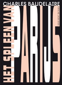 Het spleen van Parijs - Charles Baudelaire