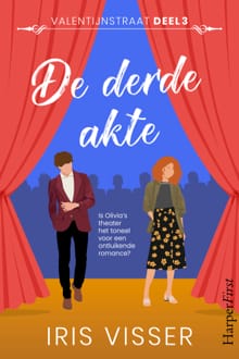 De derde akte - Iris Visser