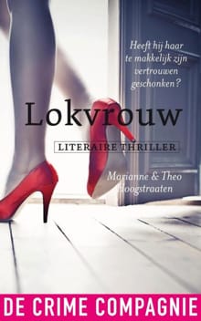 Lokvrouw - Marianne Hoogstraaten, Theo Hoogstraaten