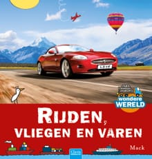 Rijden, vliegen en varen - Mack van Gageldonk