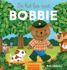 In het bos met Bobbie - Ruth Wielockx