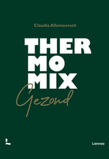 Thermomix gezond - Claudia Allemeersch, Jan Van Wassenhove