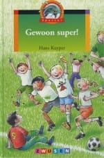 Gewoon super ! - H. Kuyper, Hans Kuyper