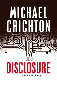 Disclosure - Michael Crichton