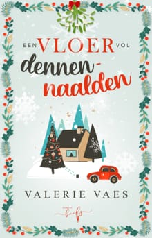 Een vloer vol dennennaalden - Valerie Vaes