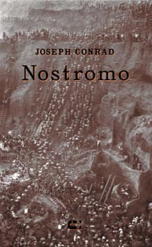 Nostromo - Joseph Conrad