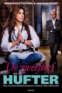 De zweefteef en de hufter - Annemarie Postma, Jan Dijkgraaf