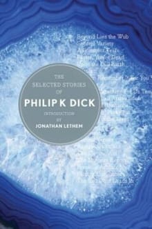 Selected Stories Of Philip K. Dick - Philip K. Dick