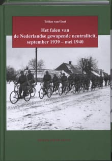 Het falen van de Nederlandse gewapende neutraliteit - Tobias van Gent