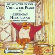 De avonturen van Vrouwtje Plooi & Jeremias Hengelaar - Beatrix Potter