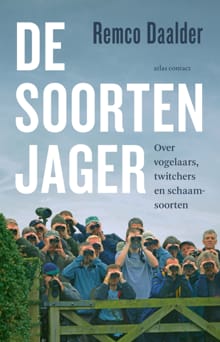 De soortenjager - Remco Daalder