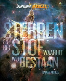 Sterren en het stof waaruit wij bestaan - Raman Prinja