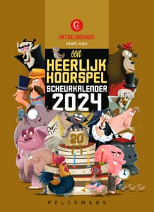 Een heerlijk hoorspel Scheurkalender - 2024 -  Het Geluidshuis