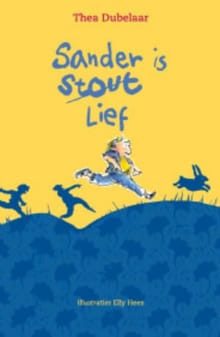 Sander is lief/stout - T. Dubelaar