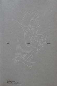 klip lied snaar - Antjie Krog, Anne Vanschothorst