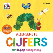 Allereerste cijfers met Rupsje Nooitgenoeg - Eric Carle