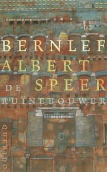 Albert Speer, de ruinebouwer -  Bernlef