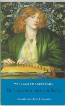 Het temmen van een feeks - William Shakespeare