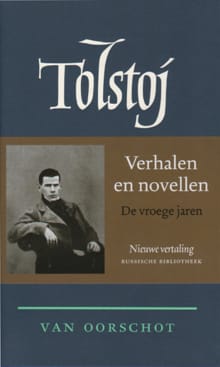 De vroege jaren - Leo Tolstoj