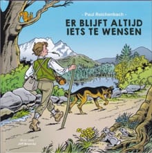 Er is altijd iets te wensen - Paul Reichenbach