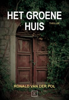 Het Groene Huis - Ronald van der Pol